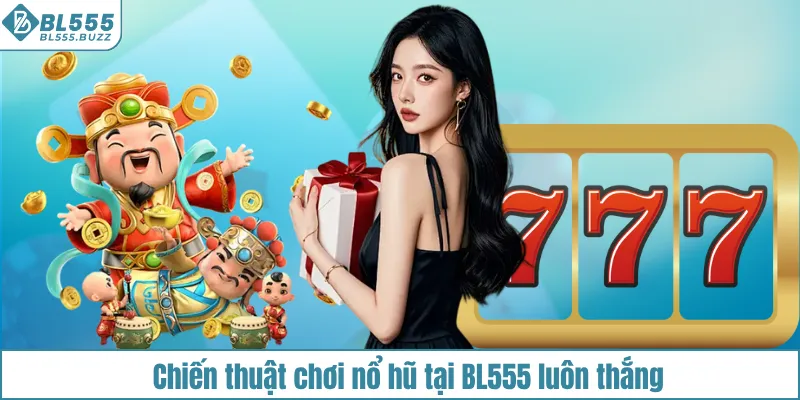 Mẹo hay chơi nổ hũ Thần Tài 